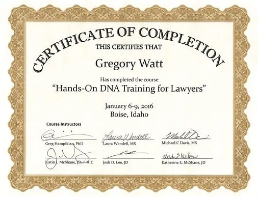 Hands On DNA training for lawyers certificate for Kansas City MO lawyer Greg Watt